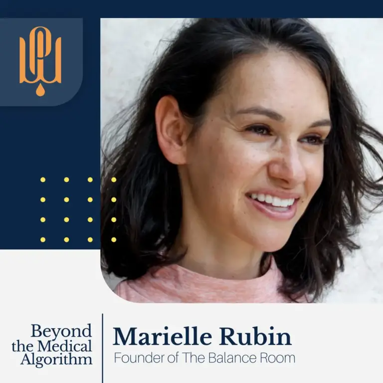 Philly Wellness Center podcast "Beyond the Medical Algorithm" with Marielle Rubin the Founder of The Balance Room, a Pilates studio in Philadelphia.